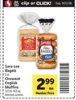 Safeway Sara Lee Bagels or Oroweat English Muffins offer