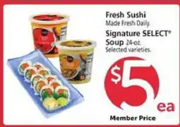 Safeway Fresh Sushi & Signature SELECT Soup offer