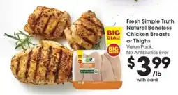 Pick'n Save Fresh Simple Truth Natural Boneless Chicken Breasts or Thighs offer