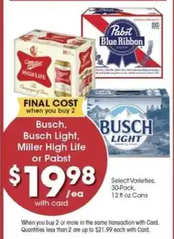Pick'n Save Busch, Busch Light, Miller High Life or Pabst offer