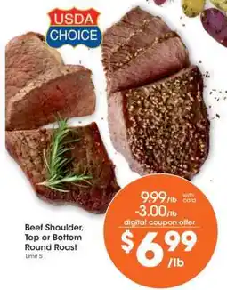 Kroger Beef Shoulder, Top or Bottom Round Roast offer