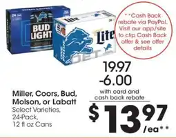 Kroger Miller, Coors, Bud, Molson or Labatt offer
