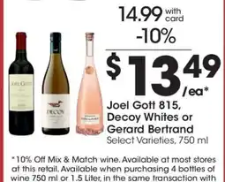 Kroger Joel Gott 815, Decoy Whites or Gerard Bertrand offer