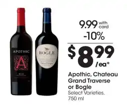Kroger Apothic, Chateau Grand Traverse or Bogle offer