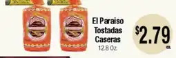 Big Saver Foods El Paraiso Tostadas Caseras offer