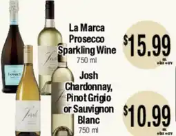 Big Saver Foods La Marca Prosecco Sparkling Wine 750 ml Josh Chardonnay, Pinot Grigio or Sauvignon Blanc offer