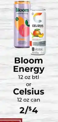 Sunset Foods Bloom Energy 12 oz btl or Celsius 12 oz can offer