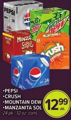Cermak Fresh Market •PEPSI •CRUSH •MOUNTAIN DEW •MANZANITA SOL offer