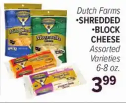 Cermak Fresh Market Dutch Farms SHREDDED BLOCK CHEESE offer