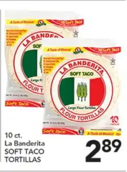 Pete's Fresh Market 10 ct. La Banderita SOFT TACO TORTILLAS offer