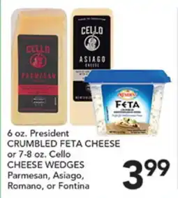 Pete's Fresh Market 6 oz. President CRUMBLED FETA CHEESE or 7-8 oz. Cello CHEESE WEDGES offer
