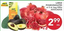 Pete's Fresh Market LARGE POMEGRANATES or 5 ct. bag Villita AVOCADOS offer