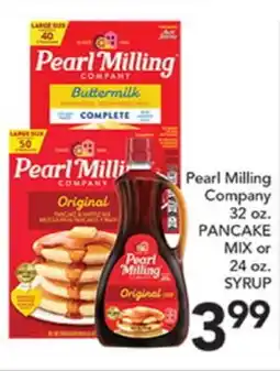 Pete's Fresh Market Pearl Milling Company 32 oz. PANCAKE MIX or 24 oz. SYRUP offer