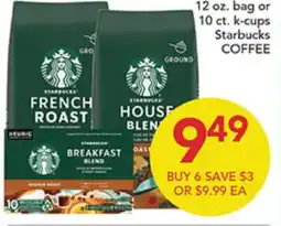 Pete's Fresh Market 12 oz. bag or 10 ct. k-cups Starbucks COFFEE offer