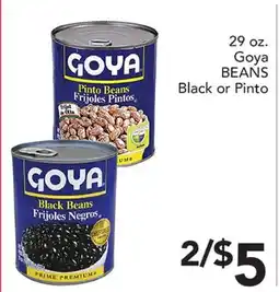 Pete's Fresh Market 29 oz. Goya BEANS Black or Pinto offer