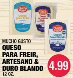 Carnicerias Jimenez MUCHO GUSTO QUESO PARA FREIR, ARTESANO & DURO BLANDO offer
