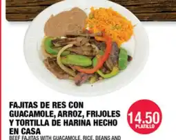 Carnicerias Jimenez FAJITAS DE RES CON GUACAMOLE, ARROZ, FRIJOLES Y TORTILLA DE HARINA HECHO EN CASA offer