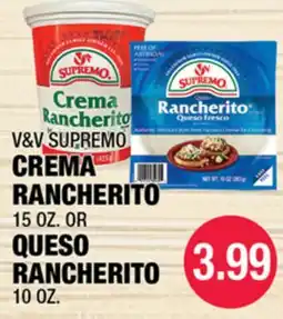 Carnicerias Jimenez V&V SUPREMO CREMA RANCHERITO 15 OZ. OR QUESO RANCHERITO 10 OZ offer