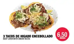 Carnicerias Jimenez 3 TACOS DE HIGADO ENCEBOLLADO offer