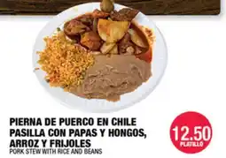 Carnicerias Jimenez PIERNA DE PUERCO EN CHILE PASILLA CON PAPAS Y HONGOS, ARROZ Y FRIJOLES offer