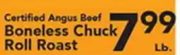 Eurofresh Market Certified Angus Beef Boneless Chuck Roll Roast offer