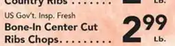 Eurofresh Market US Gov't. Insp. Fresh Bone-In Center Cut Ribs Chops offer