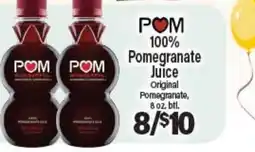 Angelo Caputo's Fresh Market POM 100% Pomegranate Juice offer