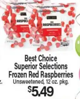 Angelo Caputo's Fresh Market Best Choice Superior Selections Frozen Red Raspberries offer