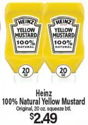 Angelo Caputo's Fresh Market Heinz 100% Natural Yellow Mustard offer