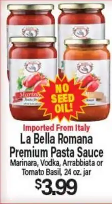 Angelo Caputo's Fresh Market La Bella Romana Premium Pasta Sauce offer