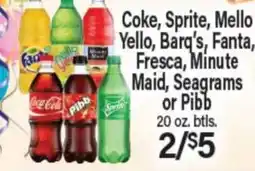 Angelo Caputo's Fresh Market Coke, Sprite, Mello Yello, Barq's, Fanta, Fresca, Minute Maid, Seagrams or Pibb offer