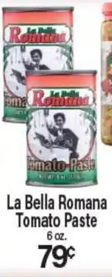 Angelo Caputo's Fresh Market La Bella Romana Tomato Paste offer
