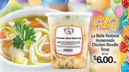 Angelo Caputo's Fresh Market La Bella Romana Homemade Chicken Noodle Soup offer