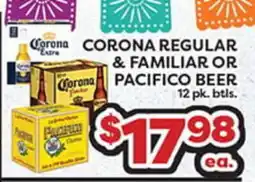 Torres Supermercado CORONA REGULAR & FAMILIAR OR PACIFICO BEER offer
