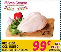 El Paso Grande BONE-IN CHICKEN BREAST offer