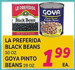 El Paso Grande LA PREFERIDA BLACK BEANS , GOYA PINTO BEANS offer
