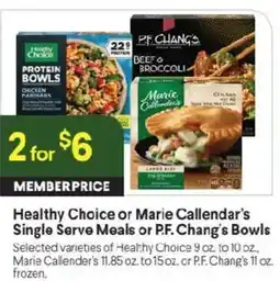 Raley's Healthy Choice or Marie Callender's Single Serve Meals or P.F. Chang's Bowls offer