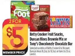 Raley's Betty Crocker Fruit Snacks, Duncan Hines Brownie Mix or Tony's Chocolonely Chocolate Bar offer