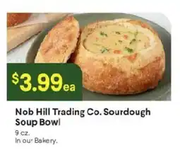 Raley's Nob Hill Trading Co. Sourdough Soup Bowl offer
