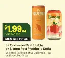 Raley's La Colombe Draft Latte or Bloom Pop Prebiotic Soda offer