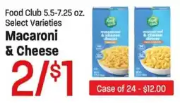 Maceys Food Club macaroni & cheese dinner offer