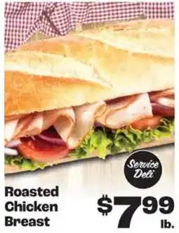Rosauers Service Deli Roasted Chicken Breast offer