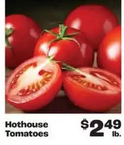 Rosauers Hothouse Tomatoes offer