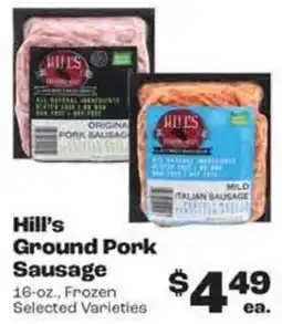 Rosauers Hill's Ground Pork Sausage offer