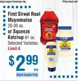 Smart & Final First Street Real Mayonnaise offer