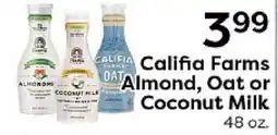Rich's Fresh Market Califia Farms Almond, Oat or Coconut Milk offer
