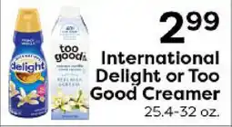 Rich's Fresh Market International Delight or Too Good Creamer offer