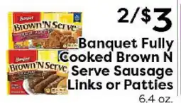 Rich's Fresh Market Banquet Fully Cooked Brown N Serve Sausage Links or Patties offer