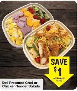 The Markets Deli Prepared Chef or Chicken Tender Salads offer