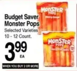 Superior Grocers Budget Saver Monster Pops offer